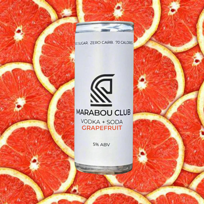 VODKA + SODA + GRAPEFRUIT